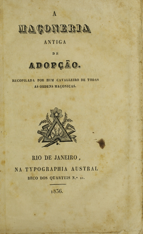 AAML amplia coleção digital com livros raros e documentos históricos sobre Maçonaria Brasileira