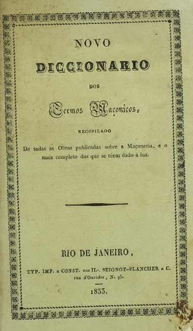 NOVO DICCIONARIO DOS TERMOS MAÇONICOS 1833